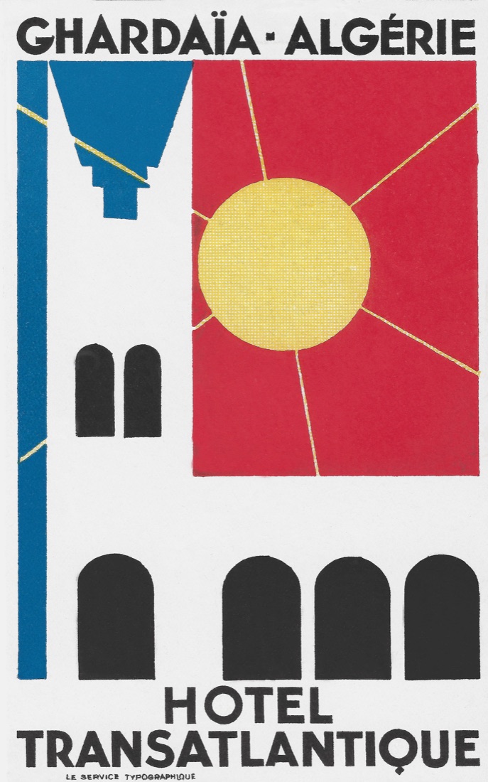 Ghardaïa, Algeria — Hotel Transatlantique, poster by Eric Nitsche, 1935
